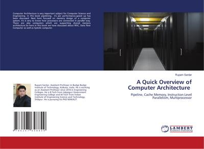 A Quick Overview of Computer Architecture