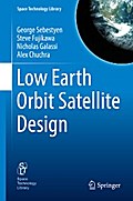 Low Earth Orbit Satellite Design