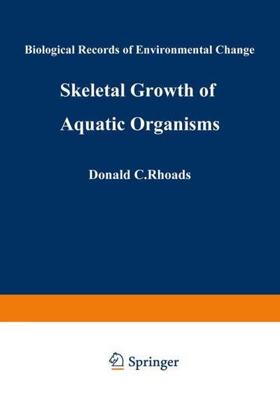 Skeletal Growth of Aquatic Organisms