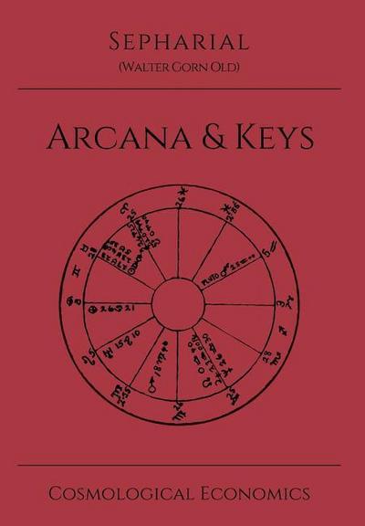 Sepharial’s Arcana & Keys