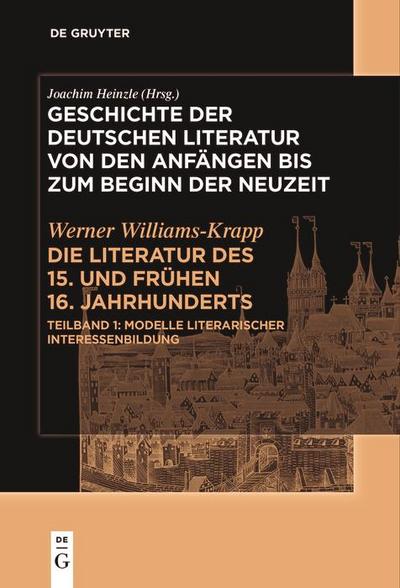 Die Literatur des 15. und frühen 16. Jahrhunderts