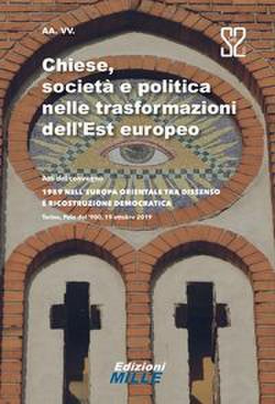 Chiese, società e politica nelle trasformazioni dell’Est eur