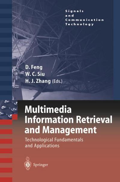Multimedia Information Retrieval and Management