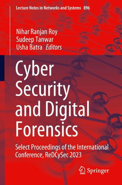 Cyber Security and Digital Forensics