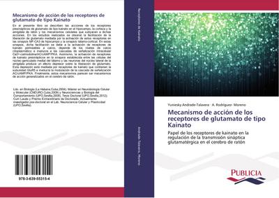 Mecanismo de acción de los receptores de glutamato de tipo Kainato