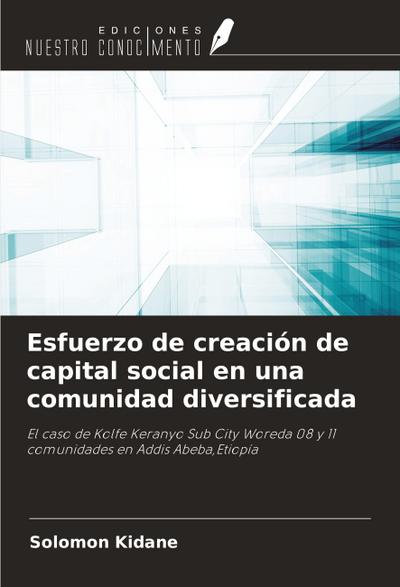 Esfuerzo de creación de capital social en una comunidad diversificada