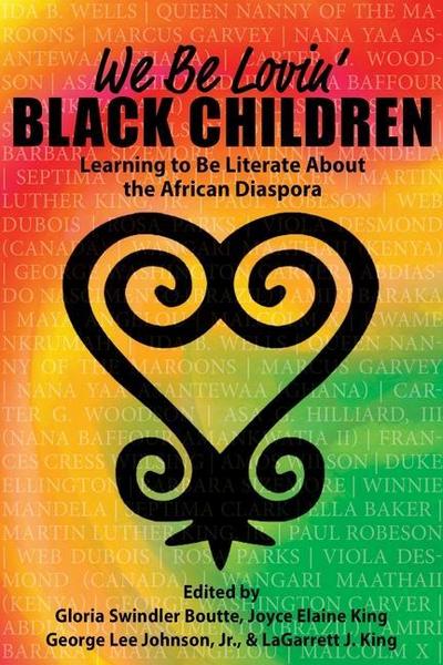 We Be Lovin’ Black Children