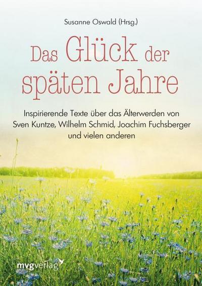 Das Glück der späten Jahre
