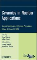 Ceramics in Nuclear Applications, Volume 30, Issue 10