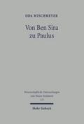 Von Ben Sira zu Paulus