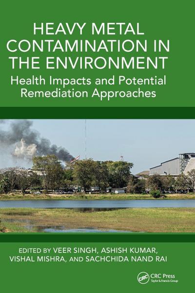 Heavy Metal Contamination in the Environment