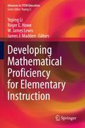 Developing Mathematical Proficiency for Elementary Instruction