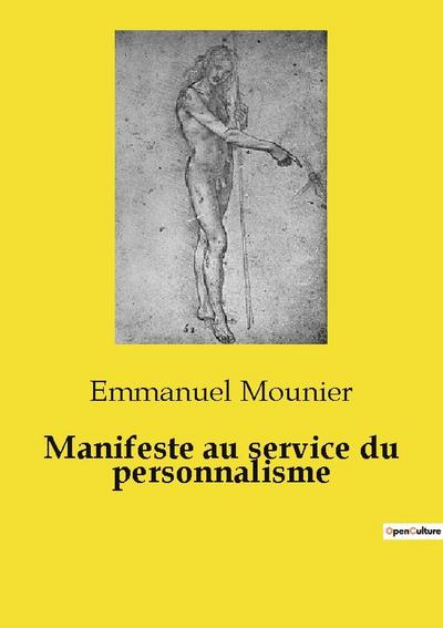 Manifeste au service du personnalisme