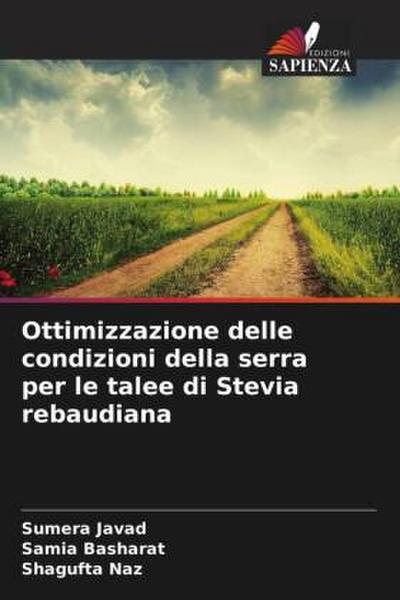 Ottimizzazione delle condizioni della serra per le talee di Stevia rebaudiana