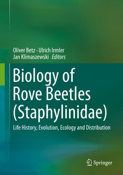 Biology of Rove Beetles (Staphylinidae)