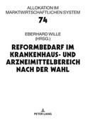 Reformbedarf im Krankenhaus- und Arzneimittelberei