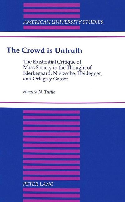The Crowd is Untruth