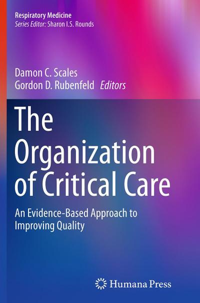 The Organization of Critical Care