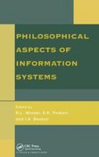 Philosophical Issues In Information Systems