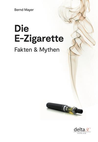 Die E-Zigarette