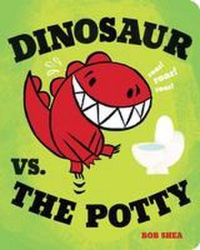 Dinosaur vs. the Potty