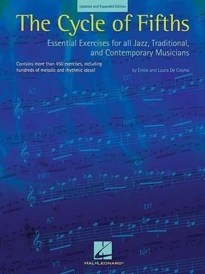 The Cycle of Fifths: Essential Exercises for All Jazz, Traditional, and Contemporary Musicians