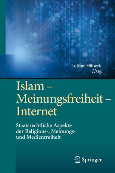 Islam - Meinungsfreiheit - Internet
