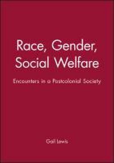 ’Race’, Gender, Social Welfare