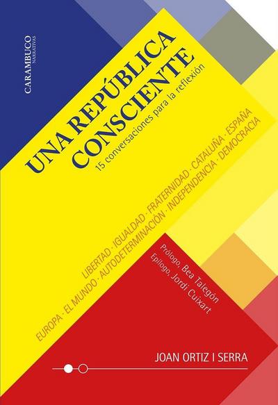 Una república consciente : 15 conversaciones para la reflexión