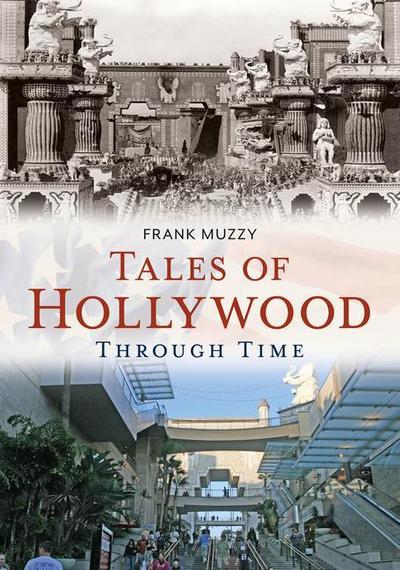 Tales of Hollywood Through Time