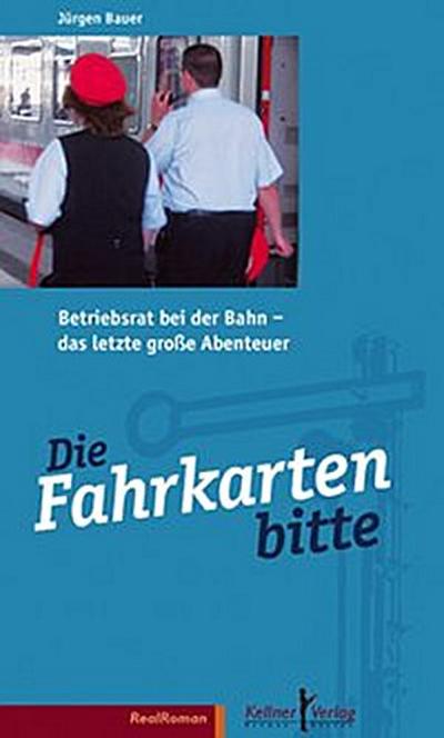 Die Fahrkarten bitte