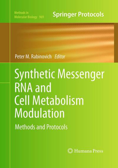 Synthetic Messenger RNA and Cell Metabolism Modulation
