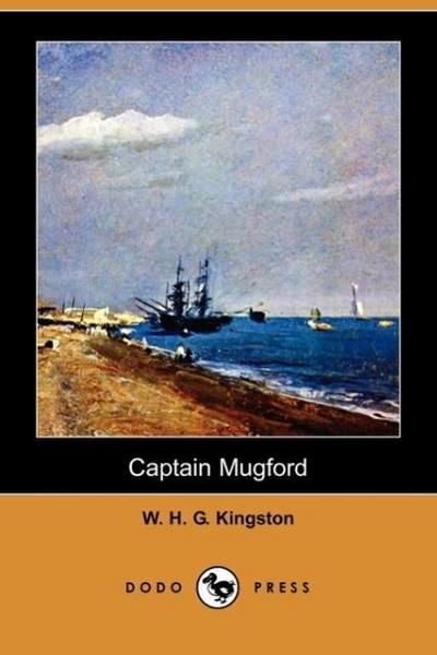 Captain Mugford (Dodo Press)