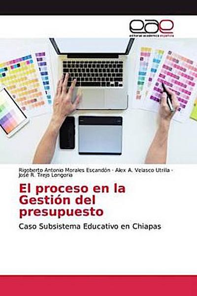 El proceso en la Gestión del presupuesto