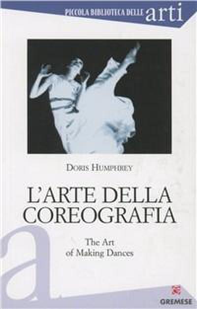 L’ arte della coreografia