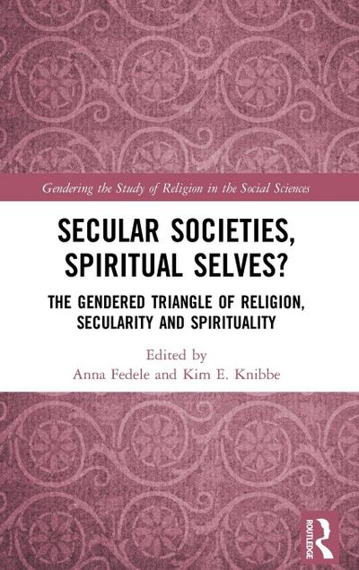 Secular Societies, Spiritual Selves?