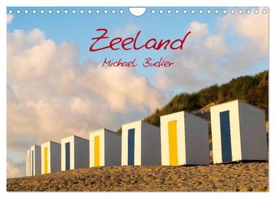 Zeeland (Wandkalender 2024 DIN A4 quer), CALVENDO Monatskalender