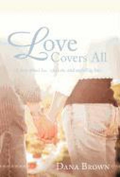 Love Covers All