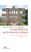 Le bouddhisme ou la voie des valeurs