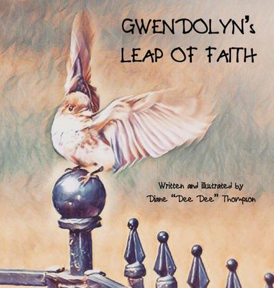 Gwendolyn’s Leap of Faith