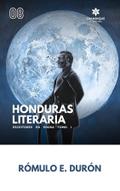 Honduras Literaria Escritores en Prosa Tomo I