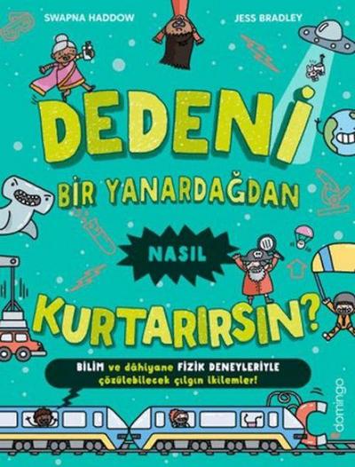 Dedeni Bir Yanardagdan Nasil Kurtarirsin