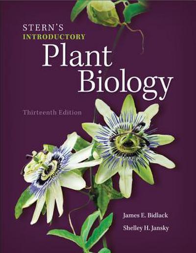Loose Leaf Version of Stern’s Introductory Plant Biology with Connectplus Access Card