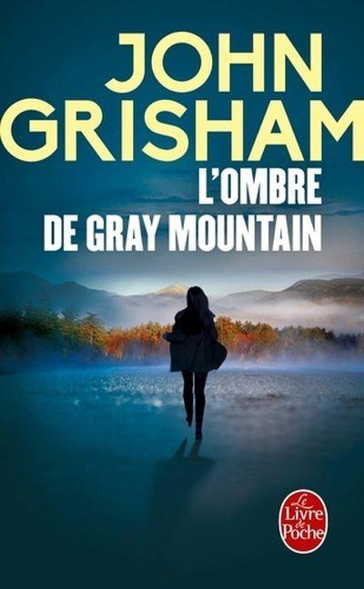 L’ombre de Gray Mountain