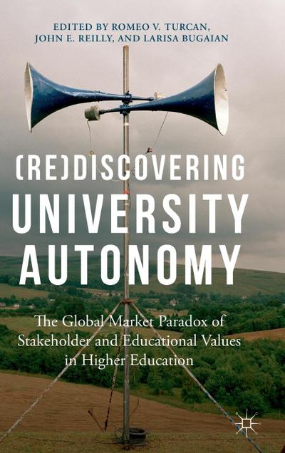 (Re)Discovering University Autonomy