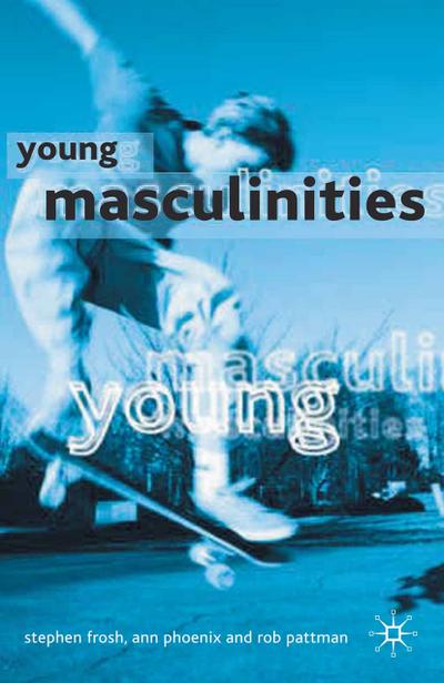 Young Masculinities