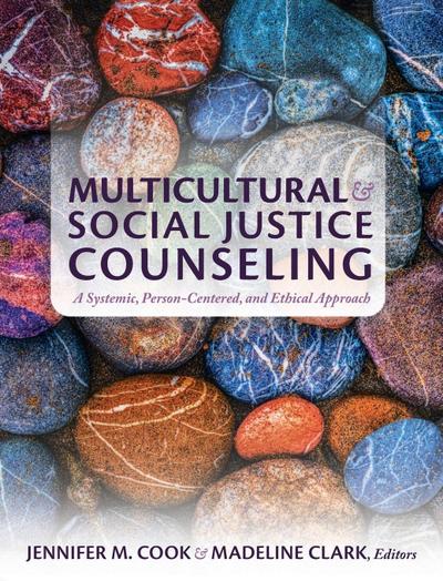 Multicultural and Social Justice Counseling