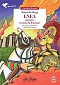 Enea. Un eroe venuto da lontano