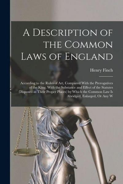 A Description of the Common Laws of England