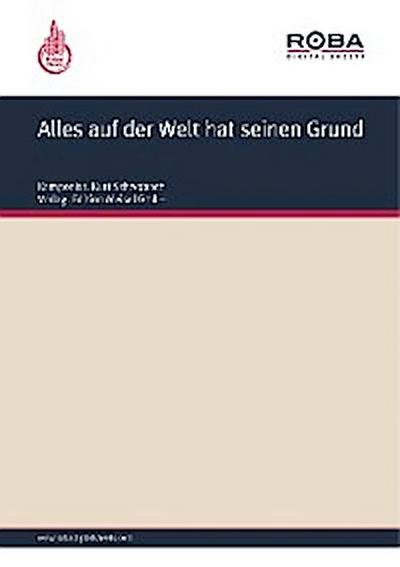 Alles auf der Welt hat seinen Grund